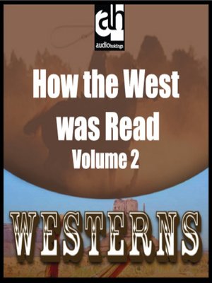 cover image of How the West was Read, Volume 2